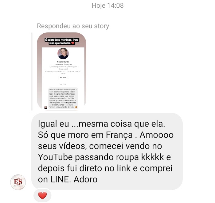 Mensagem de aluna: amo seus vídeos, comecei vendo no YouTube e depois comprei o curso online